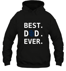 Best San Diego Padres Dad Ever Baseball MLB Fathers Day Hooded Sweatshirt