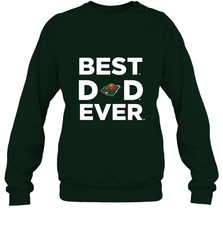 Best Minnesota Wild Dad Ever Hockey NHL Fathers Day GIft For Daddy Crewneck Sweatshirt Crewneck Sweatshirt - amzapparel