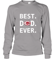 Best Cincinnati Reds Dad Ever Baseball MLB Fathers Day Long Sleeve T-Shirt Long Sleeve T-Shirt - amzapparel