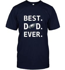 Best Philadelphia Eagles Dad Best Dad Ever NFL Football Fathers Day Men's T-Shirt Men's T-Shirt - amzapparel