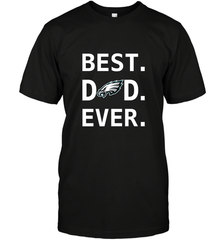 Best Philadelphia Eagles Dad Best Dad Ever NFL Football Fathers Day Men's T-Shirt Men's T-Shirt - amzapparel