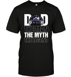 Colorado Rockies Dad The Man The Myth The Legend Father's Day MLB Men's T-Shirt
