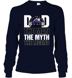 Colorado Rockies Dad The Man The Myth The Legend Father's Day MLB Long Sleeve T-Shirt
