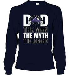 Colorado Rockies Dad The Man The Myth The Legend Father's Day MLB Long Sleeve T-Shirt Long Sleeve T-Shirt - amzapparel