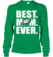 Best Philadelphia Eagles Mom Ever NFL Team Mother's Day Gift Long Sleeve T-Shirt Long Sleeve T-Shirt - amzapparel