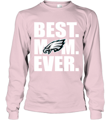 Best Philadelphia Eagles Mom Ever NFL Team Mother's Day Gift Long Sleeve T-Shirt Long Sleeve T-Shirt - amzapparel