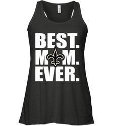 Best New Orleans Saints Mom Ever NFL Team Mother's Day Gift Women's Racerback Tank
