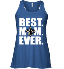 Best New Orleans Saints Mom Ever NFL Team Mother's Day Gift Women's Racerback Tank Women's Racerback Tank - amzapparel