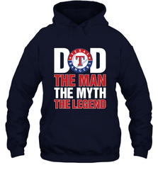 Texas Rangers Dad The Man The Myth The Legend Father's Day MLB Hooded Sweatshirt Hooded Sweatshirt - amzapparel