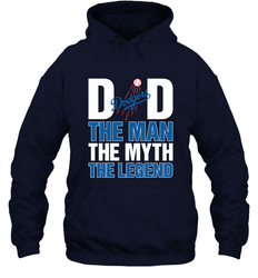 Los Angeles Dodgers Dad The Man The Myth The Legend Father's Day MLB Hooded Sweatshirt