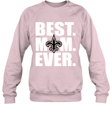 Best New Orleans Saints Mom Ever NFL Team Mother's Day Gift Crewneck Sweatshirt Crewneck Sweatshirt - amzapparel