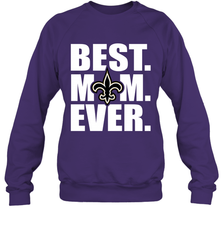Best New Orleans Saints Mom Ever NFL Team Mother's Day Gift Crewneck Sweatshirt Crewneck Sweatshirt - amzapparel