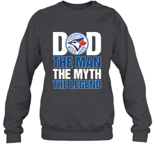 Toronto Blue Jays Dad The Man The Myth The Legend Father's Day MLB Crewneck Sweatshirt Crewneck Sweatshirt - amzapparel