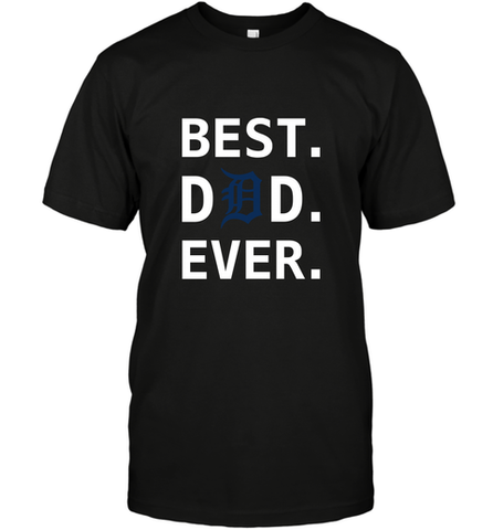 Detroit Tigers Best Dad Ever Logo Father's Day T-Shirt