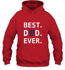 Best Detroit Tigers Dad Ever Baseball MLB Fathers Day Hooded Sweatshirt Hooded Sweatshirt - amzapparel