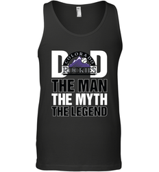 Colorado Rockies Dad The Man The Myth The Legend Father's Day MLB Men's Tank Top