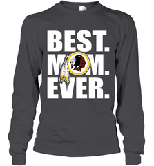 Best Washington Redskins Mom Ever NFL Team Mother's Day Gift Long Sleeve T-Shirt Long Sleeve T-Shirt - amzapparel