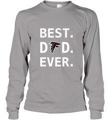 Best Atlanta Falcons Dad Best Dad Ever NFL Football Fathers Day Long Sleeve T-Shirt Long Sleeve T-Shirt - amzapparel