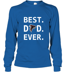 Best Atlanta Falcons Dad Best Dad Ever NFL Football Fathers Day Long Sleeve T-Shirt Long Sleeve T-Shirt - amzapparel