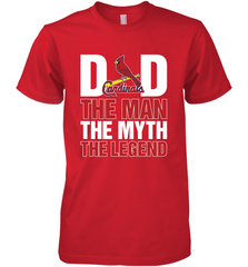 St Louis Cardinals Dad The Man The Myth The Legend Father's Day MLB Men's Premium T-Shirt Men's Premium T-Shirt - amzapparel