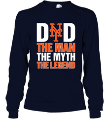 New York Mets Dad The Man The Myth The Legend Father's Day MLB Long Sleeve T-Shirt Long Sleeve T-Shirt - amzapparel
