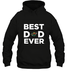 Best Minnesota Wild Dad Ever Hockey NHL Fathers Day GIft For Daddy Hooded Sweatshirt