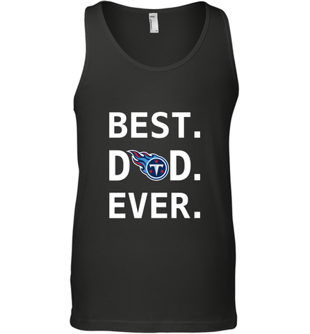 Best Tennessee Titans Dad Best Dad Ever NFL Football Fathers Day Men's Tank Top Men's Tank Top / Black / XS Men's Tank Top - amzapparel