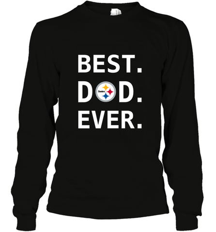 Best Pittsburgh Steelers Dad Best Dad Ever NFL Football Fathers Day Long Sleeve T-Shirt Long Sleeve T-Shirt / Black / S Long Sleeve T-Shirt - amzapparel