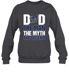 Milwaukee Brewers Dad The Man The Myth The Legend Father's Day MLB Crewneck Sweatshirt Crewneck Sweatshirt - amzapparel