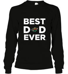 Best Minnesota Wild Dad Ever Hockey NHL Fathers Day GIft For Daddy Long Sleeve T-Shirt