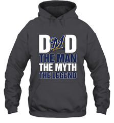 Milwaukee Brewers Dad The Man The Myth The Legend Father's Day MLB Hooded Sweatshirt Hooded Sweatshirt - amzapparel