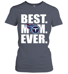 Best Tennessee Titans Mom Ever NFL Team Mother's Day Gift Women's T-Shirt Women's T-Shirt - amzapparel