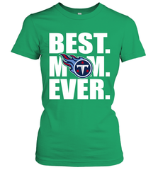 Best Tennessee Titans Mom Ever NFL Team Mother's Day Gift Women's T-Shirt Women's T-Shirt - amzapparel