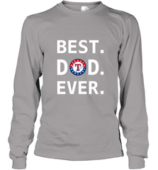 Best Texas Rangers Dad Ever Baseball MLB Fathers Day Long Sleeve T-Shirt Long Sleeve T-Shirt - amzapparel