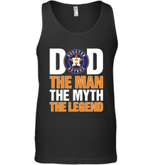 Houston Astros Dad The Man The Myth The Legend Father's Day MLB Men's Tank Top Men's Tank Top - amzapparel
