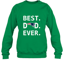 Best New England Patriots Dad Best Dad Ever NFL Football Fathers Day Crewneck Sweatshirt Crewneck Sweatshirt - amzapparel