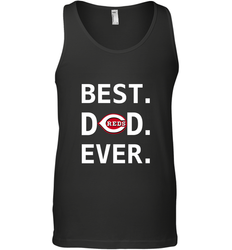 Best Cincinnati Reds Dad Ever Baseball MLB Fathers Day Men's Tank Top
