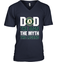 Oakland Athletics Dad The Man The Myth The Legend Father's Day MLB Men's V-Neck T-Shirt