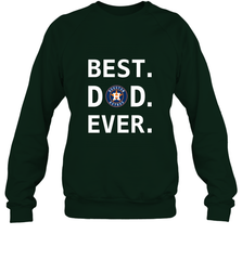 Best Houston Astros Dad Ever Baseball MLB Fathers Day Crewneck Sweatshirt Crewneck Sweatshirt - amzapparel