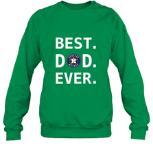 Best Houston Astros Dad Ever Baseball MLB Fathers Day Crewneck Sweatshirt Crewneck Sweatshirt - amzapparel