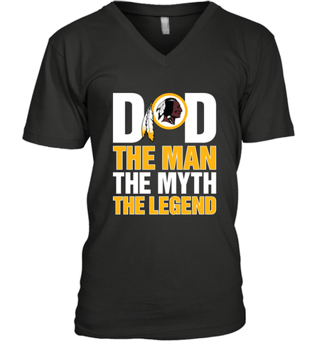 Washington Redskins Dad The Man The Myth The Legend NFL Father's Day Men's V-Neck T-Shirt Men's V-Neck T-Shirt / Black / S Men's V-Neck T-Shirt - amzapparel