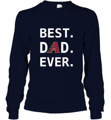 Best Arizona Diamondbacks Dad Ever Baseball MLB Fathers Day Long Sleeve T-Shirt Long Sleeve T-Shirt - amzapparel