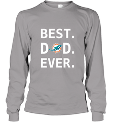 Best Miami Dolphins Dad Best Dad Ever NFL Football Fathers Day Long Sleeve T-Shirt Long Sleeve T-Shirt - amzapparel