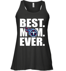 Best Tennessee Titans Mom Ever NFL Team Mother's Day Gift Women's Racerback Tank