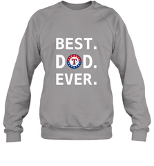 Best Texas Rangers Dad Ever Baseball MLB Fathers Day Crewneck Sweatshirt Crewneck Sweatshirt - amzapparel