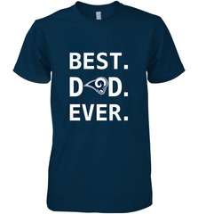 Best Los Angeles Rams Dad Best Dad Ever NFL Football Fathers Day Men's Premium T-Shirt Men's Premium T-Shirt - amzapparel