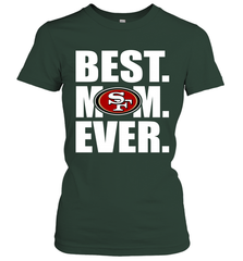 Best San Francisco 49ers Mom Ever NFL Team Mother's Day Gift Women's T-Shirt Women's T-Shirt - amzapparel