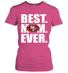Best San Francisco 49ers Mom Ever NFL Team Mother's Day Gift Women's T-Shirt Women's T-Shirt - amzapparel