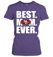 Best San Francisco 49ers Mom Ever NFL Team Mother's Day Gift Women's T-Shirt Women's T-Shirt - amzapparel