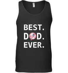 Best New York Yankees Dad Ever Baseball MLB Fathers Day Men's Tank Top